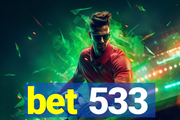 bet 533